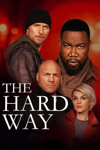The Hard Way (2019) poster
