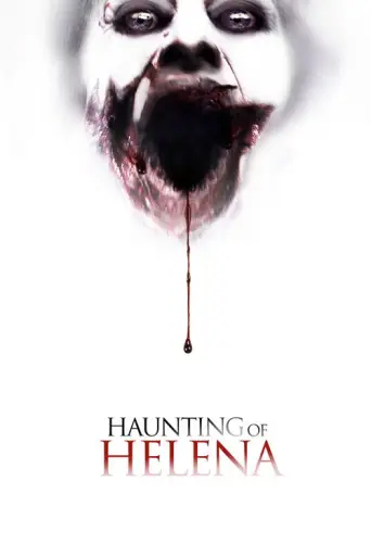 The Haunting of Helena (2013) poster