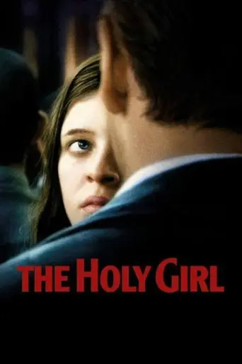 The Holy Girl (2004) poster