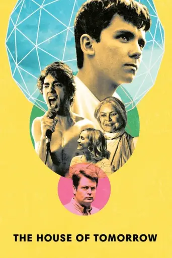 The House of Tomorrow (2018) poster