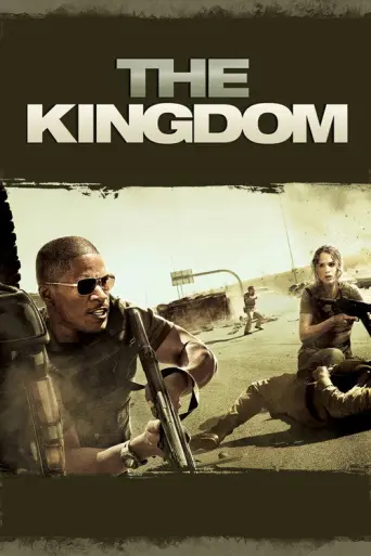 The Kingdom (2007) poster