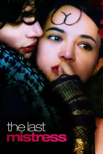 The Last Mistress (2007) poster