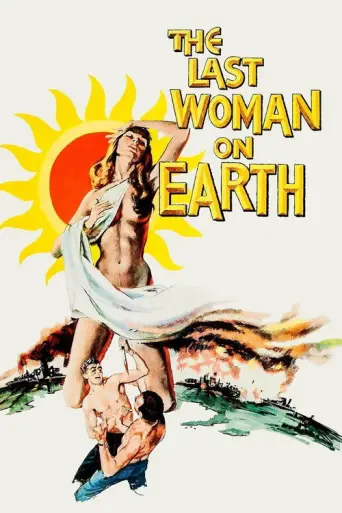 The Last Woman on Earth (1960) poster