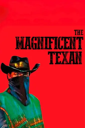The Magnificent Texan (1967) poster