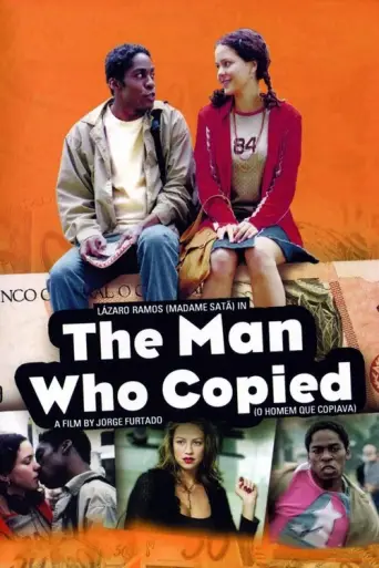 The Man Who Copied (2003) poster