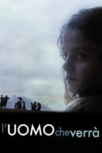 The Man Who Will Come (2009) poster