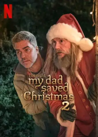 The Night My Dad Saved Christmas 2 (2025) poster