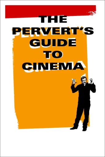 The Pervert's Guide to Cinema (2006) poster