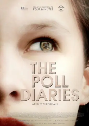 The Poll Diaries (Latvia/Germany) (2010) poster