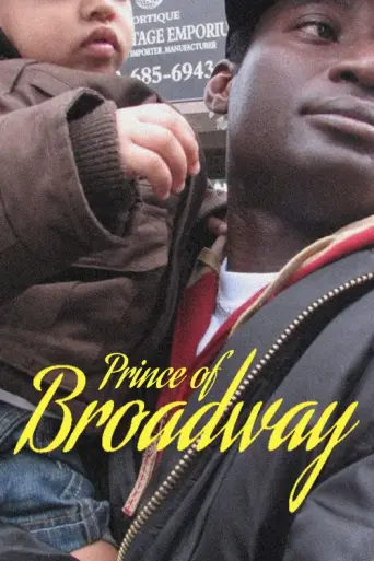 Prince of Broadway (2008) (2008) poster