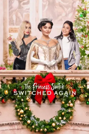 The Princess Switch: Switched Again (2020) poster
