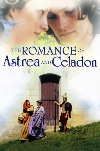 The Romance of Astrea and Celadon (2007) poster
