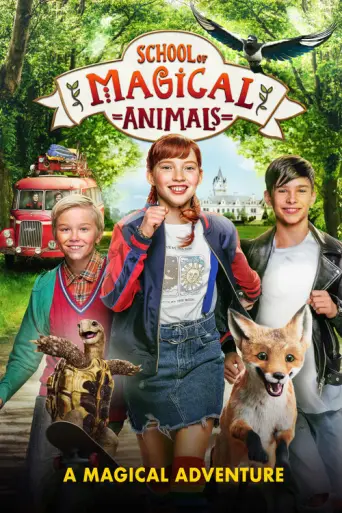 The School of the Magical Animals (2021) poster