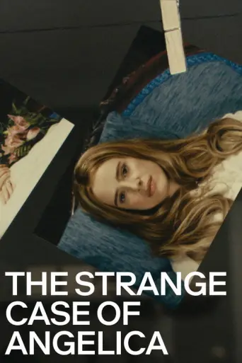 The Strange Case of Angelica (2010) poster
