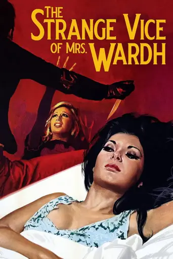 The Strange Vice of Mrs. Wardh (1971) poster