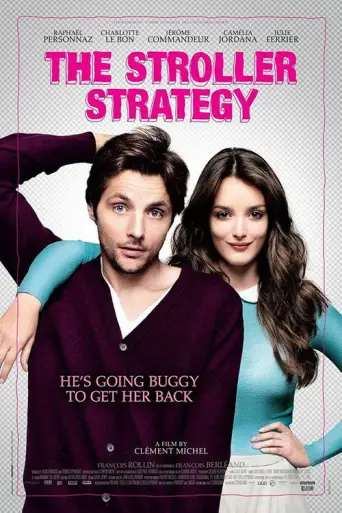 The Stroller Strategy (2012) poster