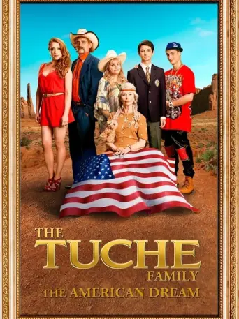 The Tuche Family: The American Dream (2016) poster
