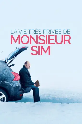 The Very Private Life of Mister Sim (2015) poster