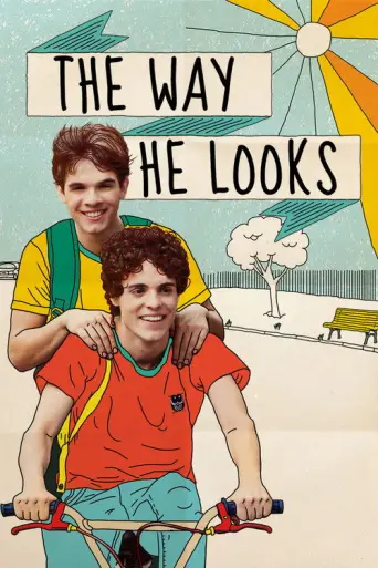 The Way He Looks (2014) poster