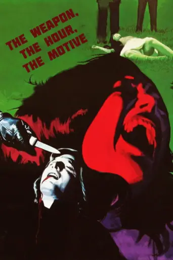 The Weapon, the Hour, the Motive (1972) poster