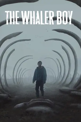 The Whaler Boy (2020) poster