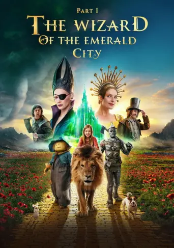 The Wizard of the Emerald City, Part I (2025) poster