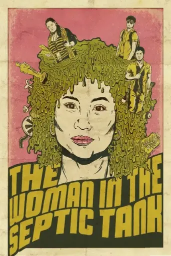 The Woman in the Septic Tank (2011) poster