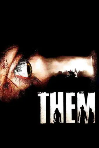 Them (Ils) (2006) poster