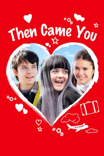 Then Came You (2018) poster