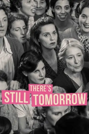 There's Still Tomorrow (2023) poster