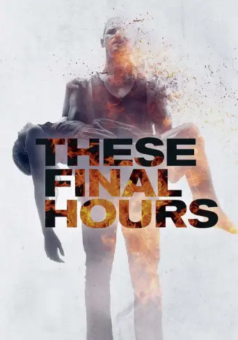 These Final Hours (2014) poster