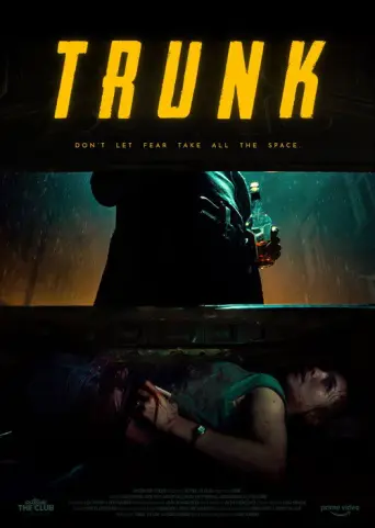 Trunk - Locked In (2023) poster