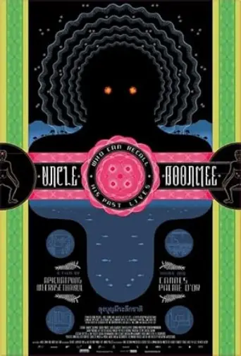 Uncle Boonmee Who Can Recall His Past Lives (2010) poster