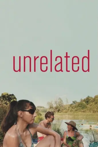 Unrelated (2008) poster