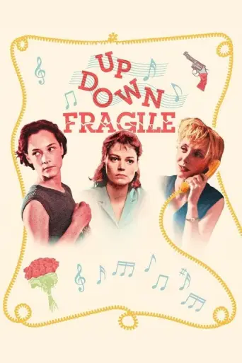 Up, Down, Fragile (1995) poster