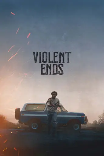 Violent Ends (2025) poster
