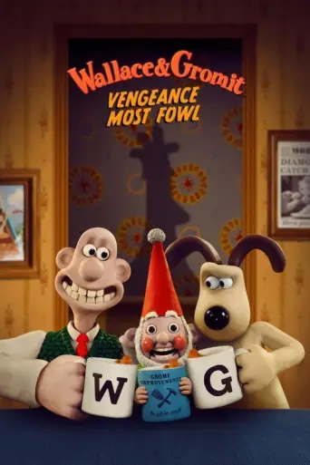 Wallace & Gromit: Vengeance Most Fowl (2024) poster