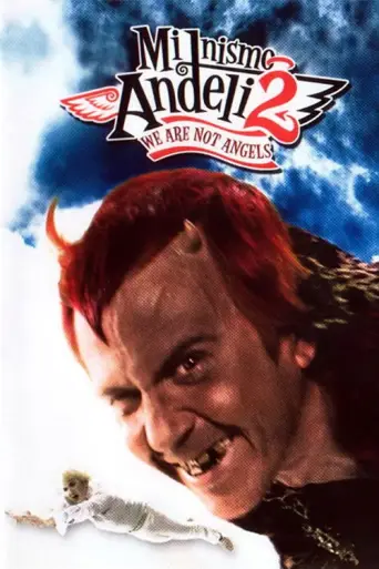 We Are Not Angels 2 (2005) poster