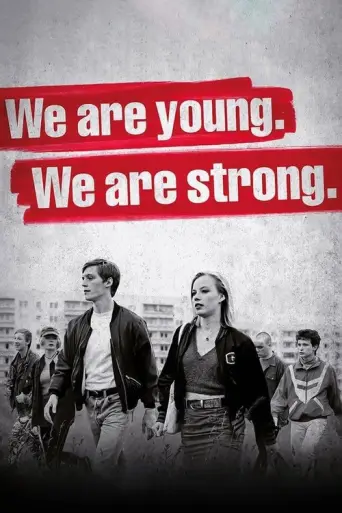 We Are Young. We Are Strong. (2014) poster