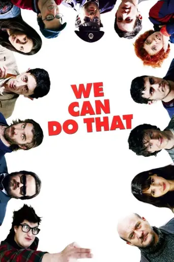 We Can Do That (2008) poster
