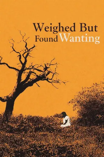 Weighed but Found Wanting (1974) poster