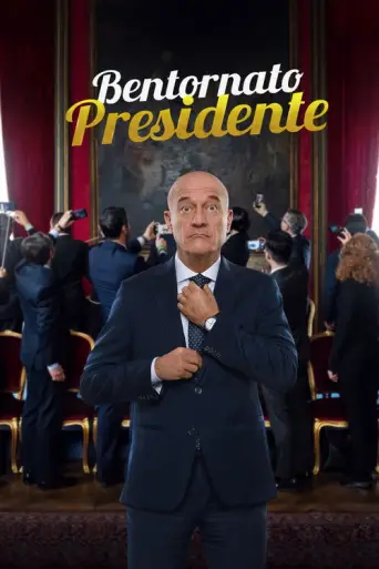 Welcome Back Mr. President (2019) poster