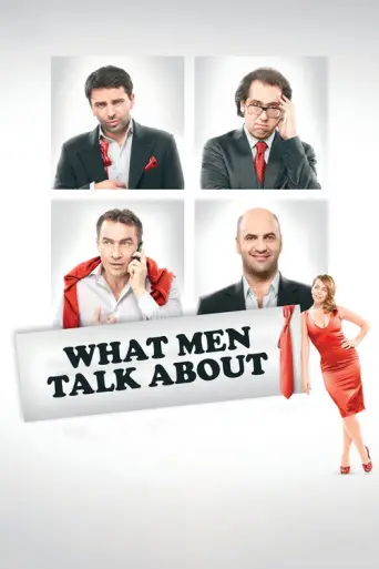 What Men Talk About (2010) poster