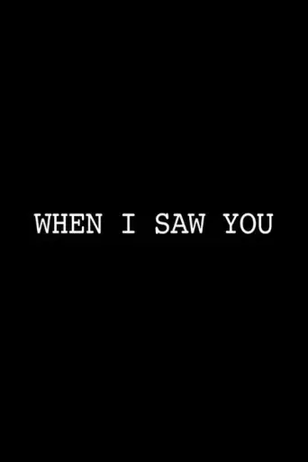 When I Saw You (2012) poster