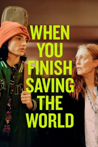 When You Finish Saving the World (2022) poster