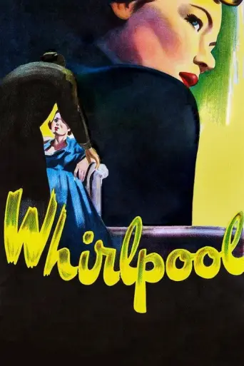 Whirlpool (1949) poster