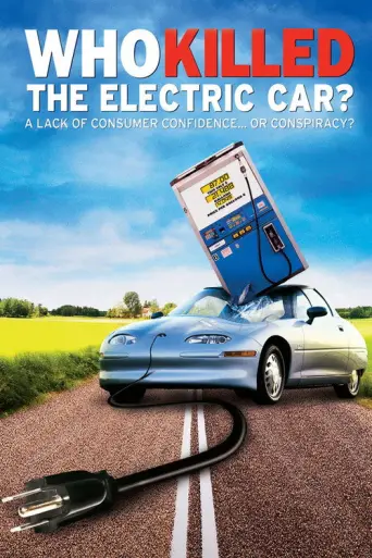 Who Killed the Electric Car? (2006) poster