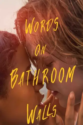 Words on Bathroom Walls (2020) poster
