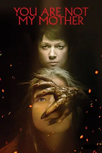 You Are Not My Mother (2021) poster