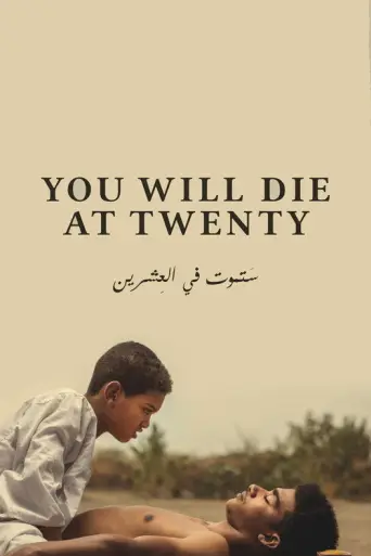 You Will Die at Twenty (2019) poster